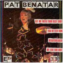 Pat Benatar : Hit Me with Your Best Shot (EP)